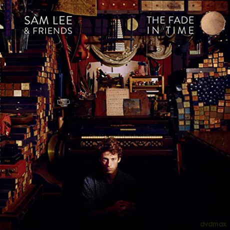 Sam Lee: The Fade In Time [CD]