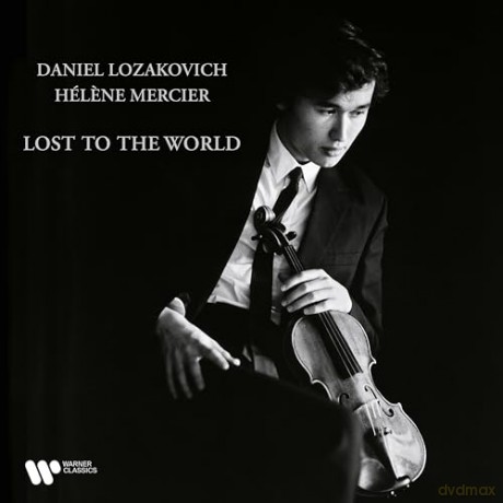 Daniel Lozakovich: Lost To The World [CD]