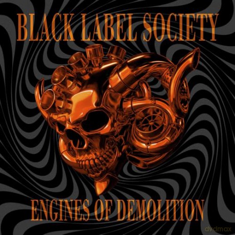 Black Label Society: Engines Of Demolition [CD]