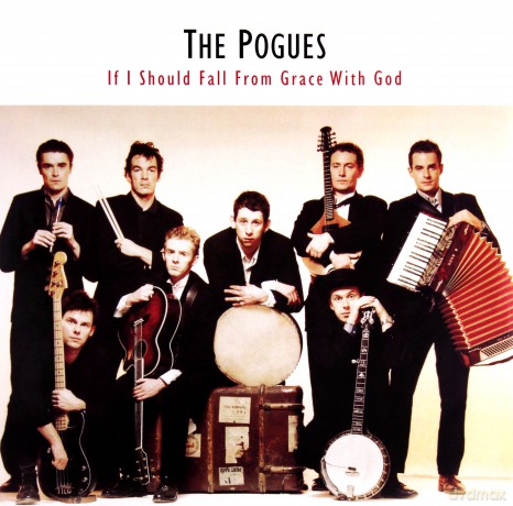 The Pogues: If I Should Fall From Grace With God [Winyl]