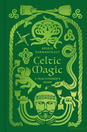 Celtic Magic - Brigid Ehrmantraut [KSIĄŻKA]