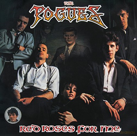 The Pogues: Red Roses For Me [Winyl]