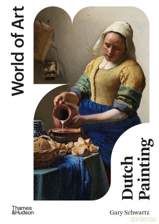 Dutch Painting - Gary Schwartz [KSIĄŻKA]
