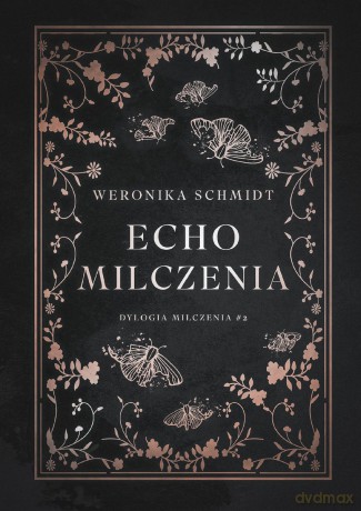 Echo milczenia - Weronika Schmidt [KSIĄŻKA]