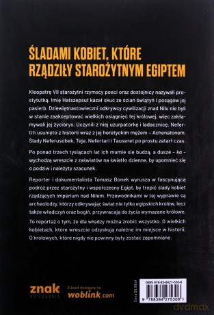 Egipt. Śladami starożytnych królowych i ich polskich odkrywców - Tomasz Bonek [KSIĄŻKA]