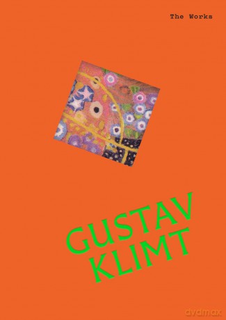 Gustav Klimt. The Works - Sally Grant [KSIĄŻKA]