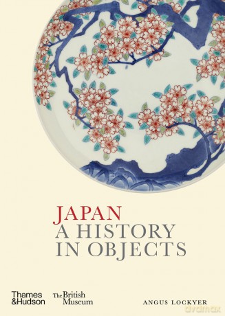 Japan. A History in Objects - Angus Lockyer [KSIĄŻKA]