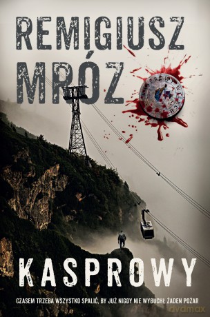 Kasprowy - Remigiusz Mróz [KSIĄŻKA]
