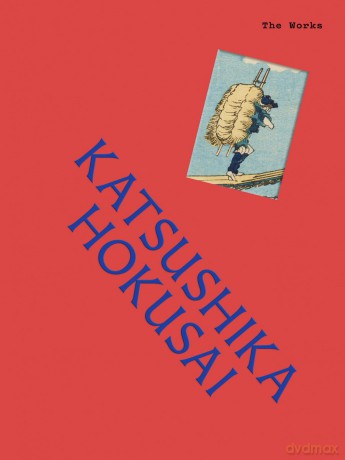 Katsushika Hokusai. The Works - Sally Grant [KSIĄŻKA]