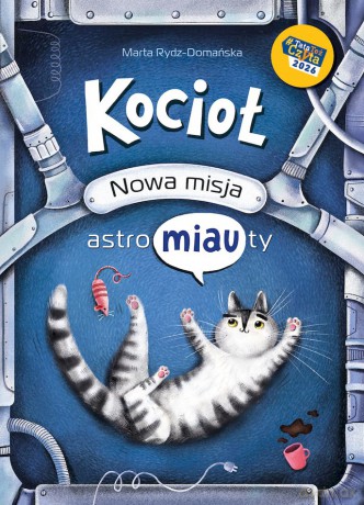 Kocioł. Nowa misja astroMIAUty - Marta Rydz-Domańska [KSIĄŻKA]