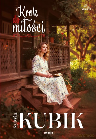 Krok do miłości. Cykl Żuławski (Tom 1) - Sylwia Kubik [KSIĄŻKA]