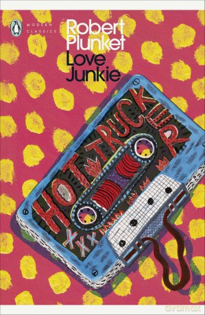 Love Junkie - Robert Plunket [KSIĄŻKA]