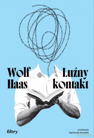 Luźny kontakt - Wolf Haas [KSIĄŻKA]