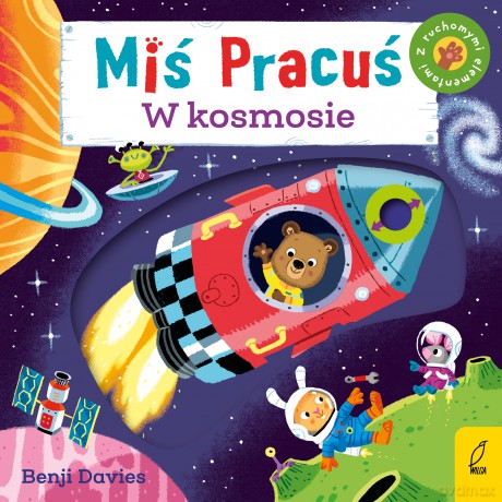 Miś Pracuś. W kosmosie - Benji Davis [KSIĄŻKA]