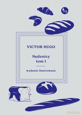 Nędznicy (Tom 1) wyd. ilustrowane - Victor Hugo [KSIĄŻKA]