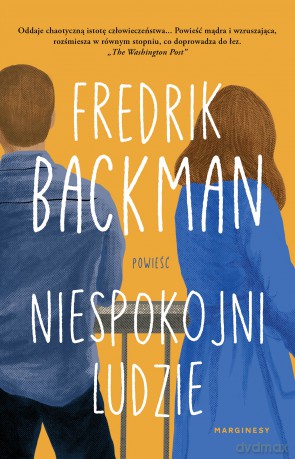 Niespokojni ludzie - Fredrik Backman [KSIĄŻKA]