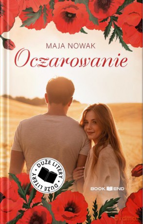 Oczarowanie. Duże litery - Maja Nowak [KSIĄŻKA]