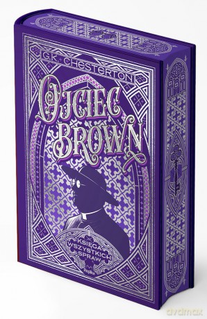 Ojciec Brown. Księga wszystkich spraw (ilustrowane brzegi) - G. K. Chesterton [KSIĄŻKA]