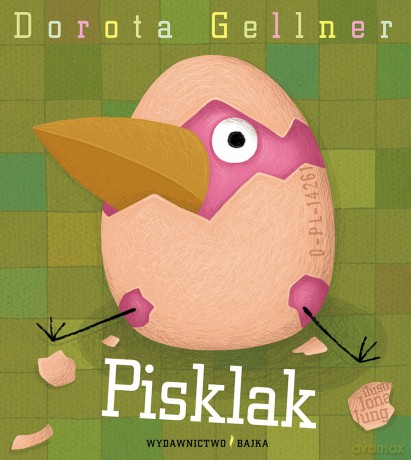Pisklak 2 - Dorota Gellner [KSIĄŻKA]