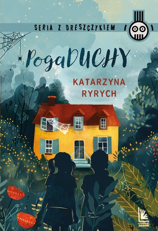 PogaDuchy - Katarzyna Ryrych [KSIĄŻKA]