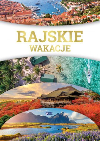 Rajskie wakacje [KSIĄŻKA]
