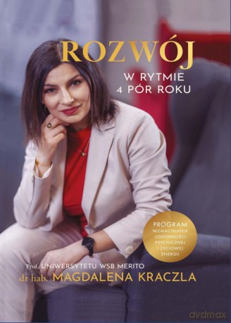 Rozwój w rytmie 4 pór roku - Magdalena Kraczla [KSIĄŻKA]