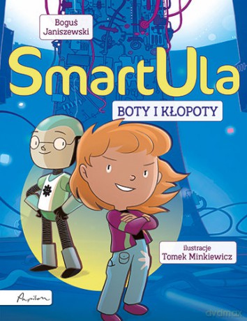 SmartUla. Boty i kłopoty - Boguś Janiszewski [KSIĄŻKA]