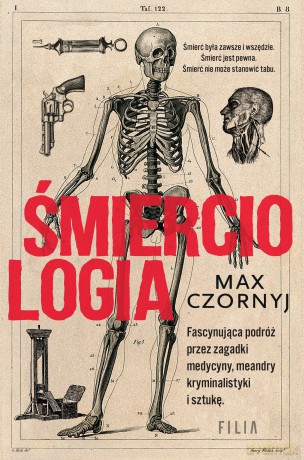 Śmierciologia - Max Czornyj [KSIĄŻKA]