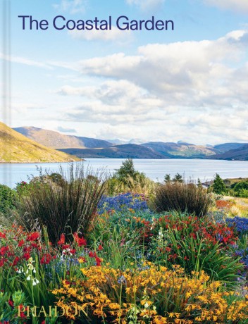 The Coastal Garden - Phaidon Editors [KSIĄŻKA]