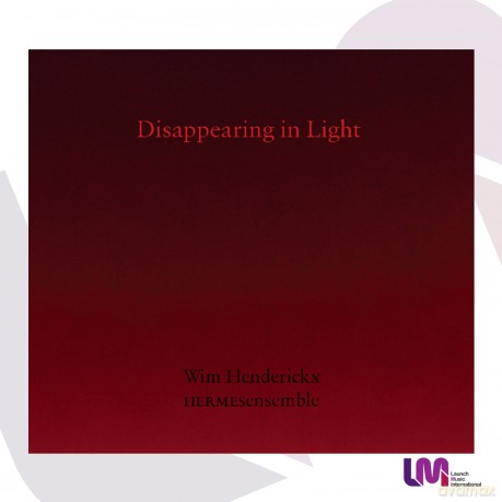 Hermes Ensemble: Disappearing in Light [CD]
