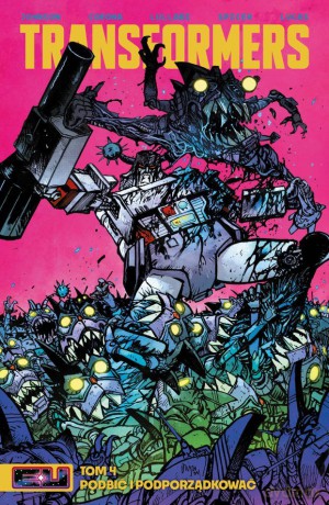 Transformers (Tom 4) - Daniel Warren Johnson, Jorge Corona, Ludo Lullabi [KOMIKS]