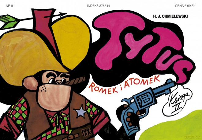 Tytus na dzikim zachodzie. Tytus, Romek i A'Tomek. Księga 9 - Henryk Jerzy Chmielewski [KOMIKS]
