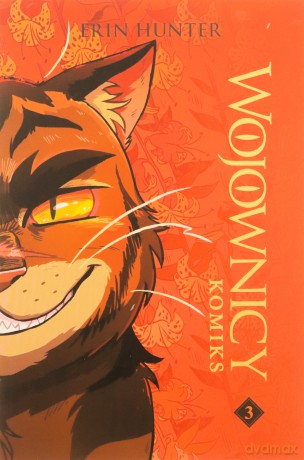 Wojownicy komiks (Tom 3) - Erin Hunter [KOMIKS]
