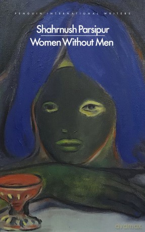 Women Without Men - Shahrnush Parsipur [KSIĄŻKA]