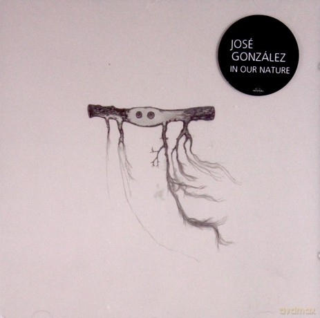 Jose Gonzalez: In Our Nature (New Edition) [CD]