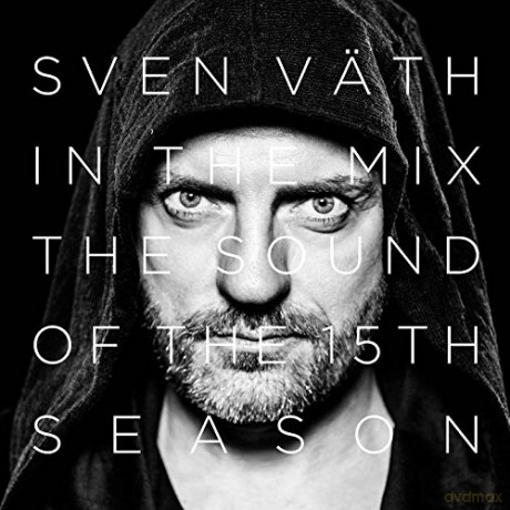 Sven Vath: The Sound Of The 15th Season [2CD]
