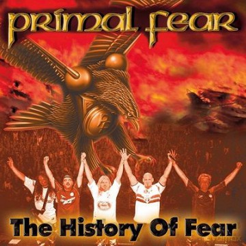 Primal Fear: The History of Fear [CD]