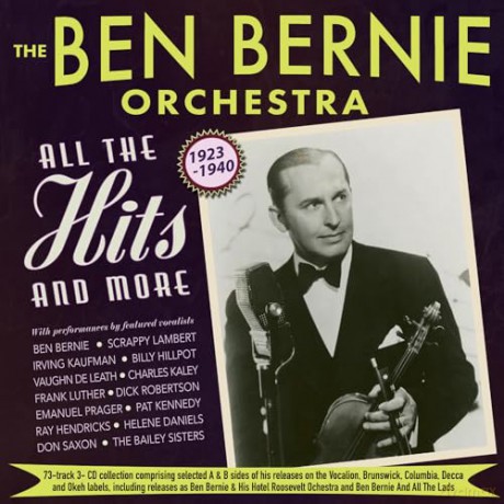 Ben Bernie Orchestra: All The Hits And More 1923-1940 [CD]