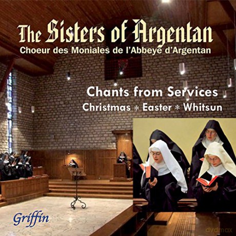 Nuns Of Argentan Abbey: Benedictine Nuns Choir Of LAbbaye De Notre-Dame DArgentan [CD]