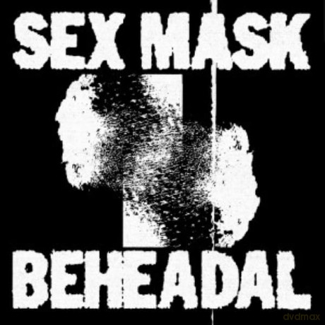 Sex Mask: Birds B/W Beheadal [Winyl]
