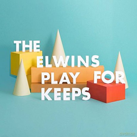 The Elwins: Play For Keeps [CD]
