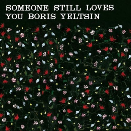 Someone Still Loves You Boris Yeltsin: Broom (20th Anniversary) [Winyl]