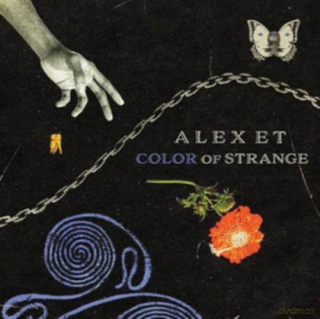 Alex E.T.: Color Of Strange [CD]