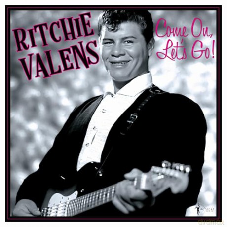Ritchie Valens: Come On. Lets Go: The Hits & More [Winyl]