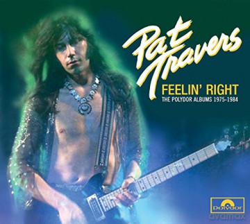 Pat Travers: Feelin' Right [4CD]