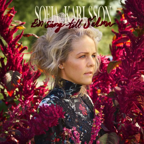 Sofia Karlsson: En Sang Till Selma [CD]
