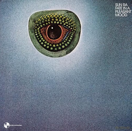 Sun Ra: Fate In A Pleasant Mood (+6 Bonus Tracks) (Limited) [Winyl]
