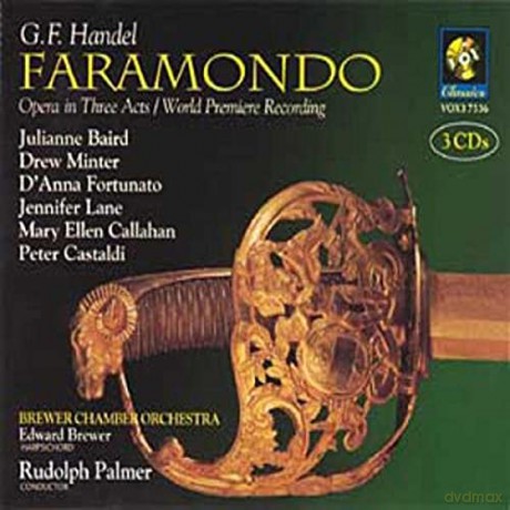 Julianne Baird. Drew Minter. Danna Fortunato. Manhattan Chamber Orchestra. Rudolph Palmer: Handel: Faramondo [CD]