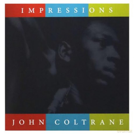 John Coltrane: Impressions (Yellow) [Winyl]