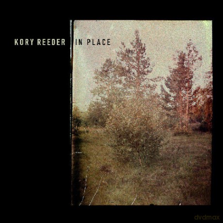 Kory Reeder: In Place [CD]